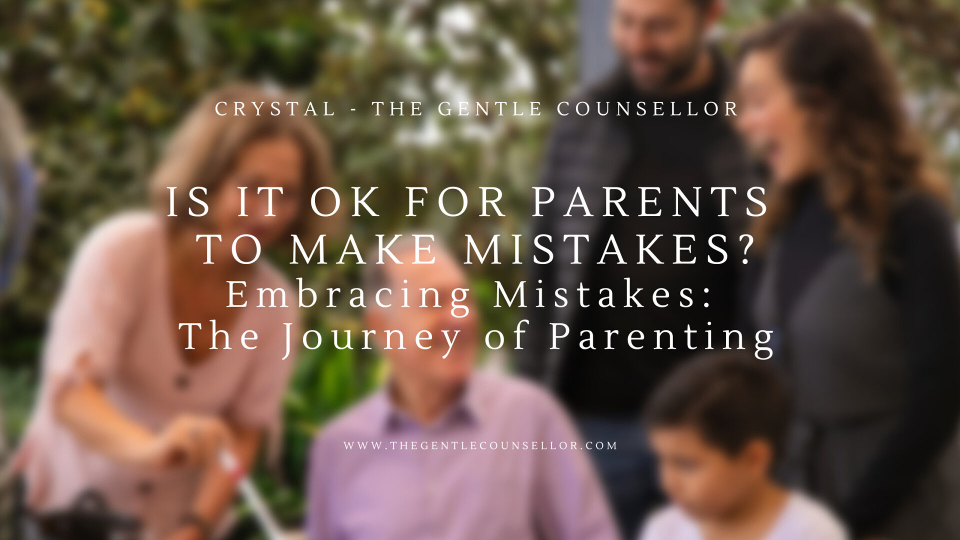 Is it OK For Parents  to Make Mistakes? Embracing Mistakes:  The Journey of Parenting